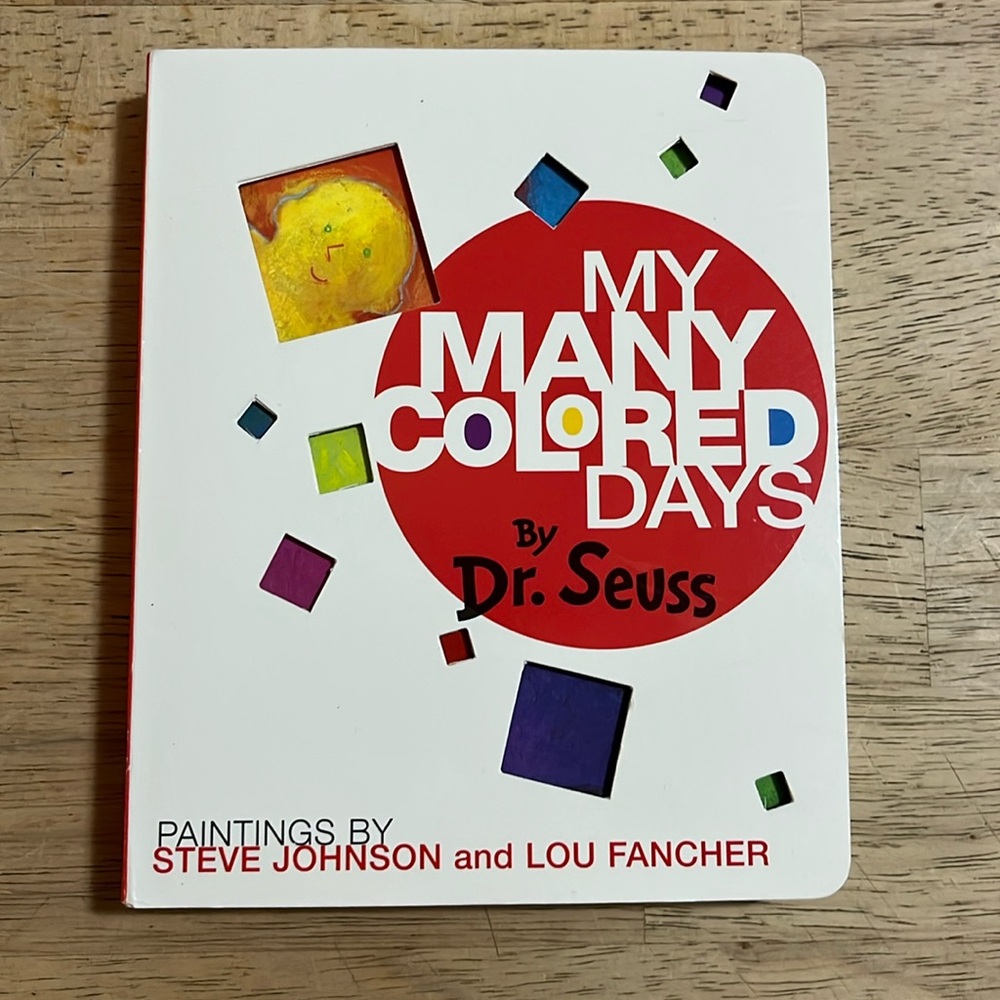 My Many Colored Days By Dr. Seuss Board Book